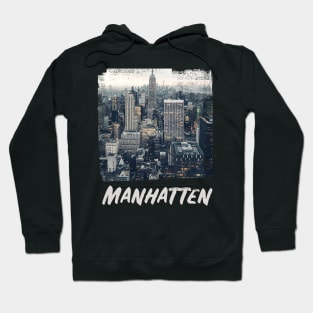 Manhattan Skyline Grunge Style Gift Hoodie